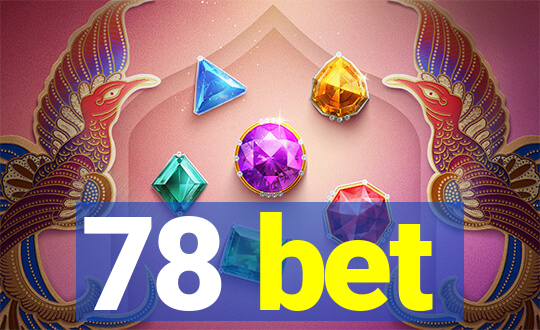 78 bet